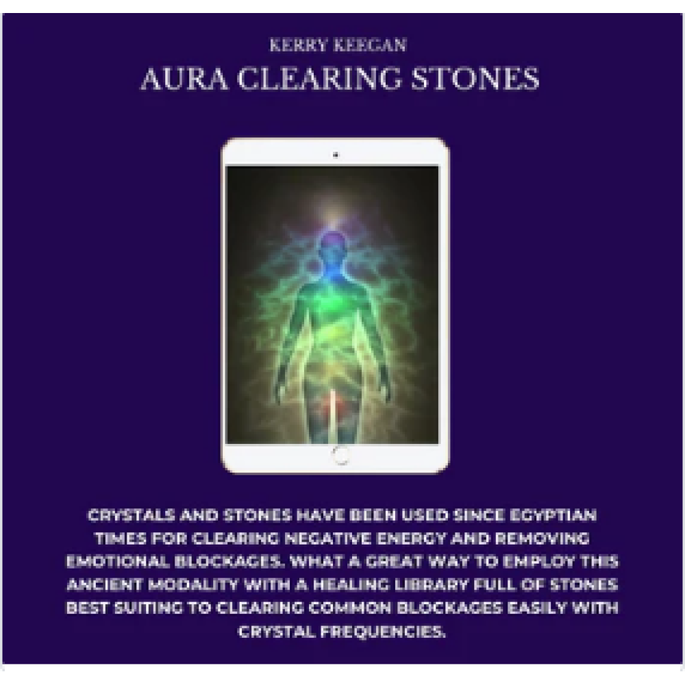 Genius Insight: Aura Clearing Stones : Kerry Keegan