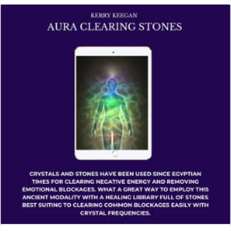 Genius Insight: Aura Clearing Stones : Kerry Keegan