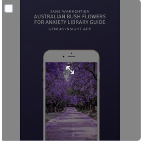 Australian Bush Flowers for Anxiety Library | Jane Warkentien