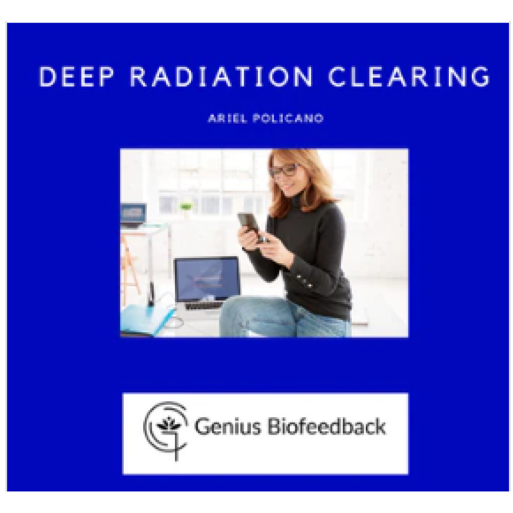 Deep Radiation Clearing | Ariel Policano Customized Libraries | Genius Insight App