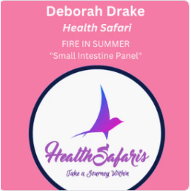 Dr Drake Health Safari - Fire in Summer - SMALL INTESTINE