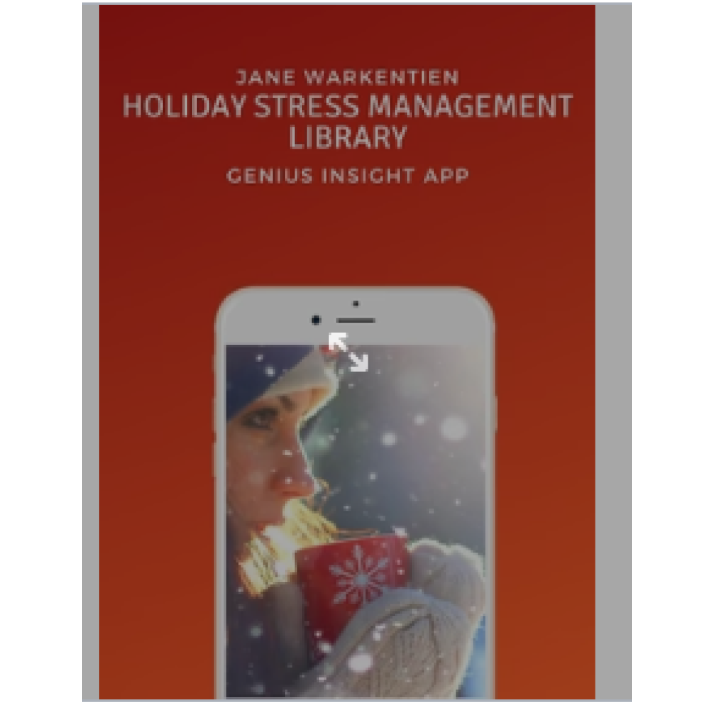 Holiday Stress Management | Jane Warkentien