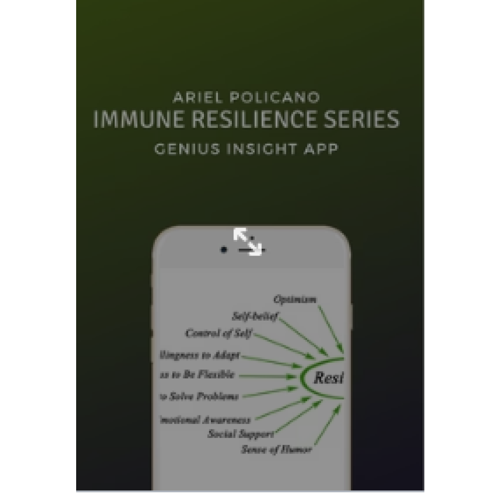 Immune Resilience Series | Genius Insight | Ariel Policano