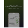 Immune Resilience Series | Genius Insight | Ariel Policano