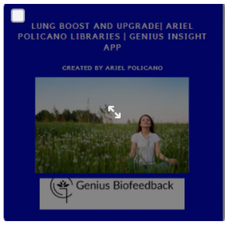 Lung Boost and Upgrade| Ariel Policano Libraries | Genius Insight App