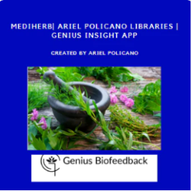 MediHerb| Ariel Policano Libraries | Genius Insight App