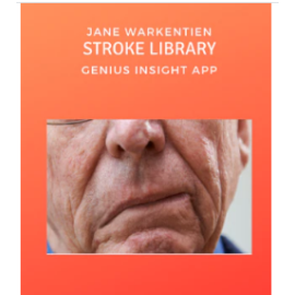 STROKE LIBRARY | GENIUS INSIGHT | JANE WARKENTIEN