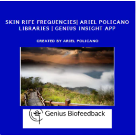 Skin Healing Series: Comprehensive| Ariel Policano Libraries | Genius Insight App