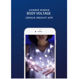 BODY VOLTAGE | Connie Minnis | Genius Insight